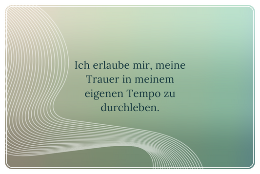 💌 Trauer-Affirmationskarten – Sanfte Worte für schwere Zeiten