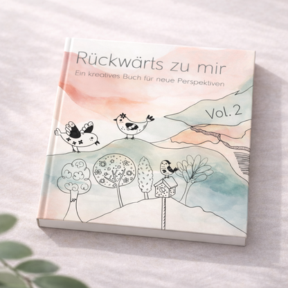 🎨 Rückwärts zu mir – Kreatives Reverse Coloring Book für neue Perspektiven Vol.2